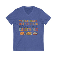 Load image into Gallery viewer, Thanksgiving V-Neck Tee - Turkey Gravy Beans Rolls Casserole Shirt, Fall Apparel, Holiday Gift, Family Gatherings, Casual Wear