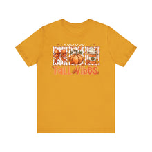 Load image into Gallery viewer, Fall Vibes Unisex Tee, Cozy Autumn Shirt, Pumpkin Spice Tee, Thanksgiving Outfit, Cute Fall Apparel