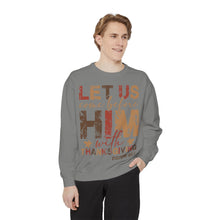 Load image into Gallery viewer, Cozy Faith Sweatshirt | Unisex Garment-Dyed Graphic Sweatshirt, Thanksgiving Apparel, Bible Verse Clothing, Church Wear, Fall Fashion